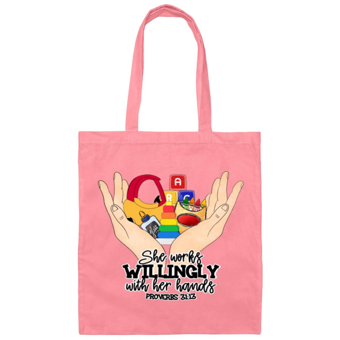 She Works Willingly WIth Her Hands