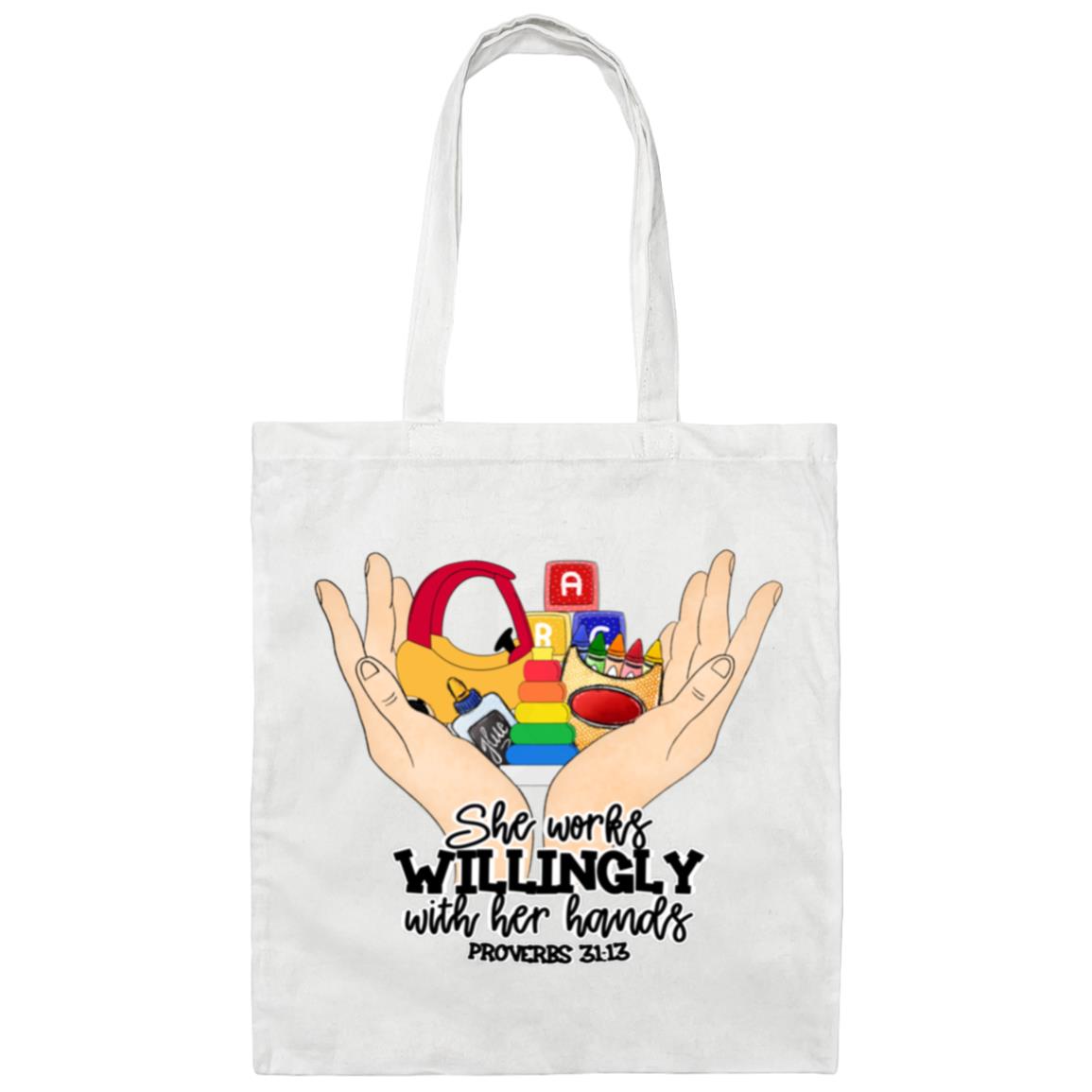 She Works Willingly WIth Her Hands